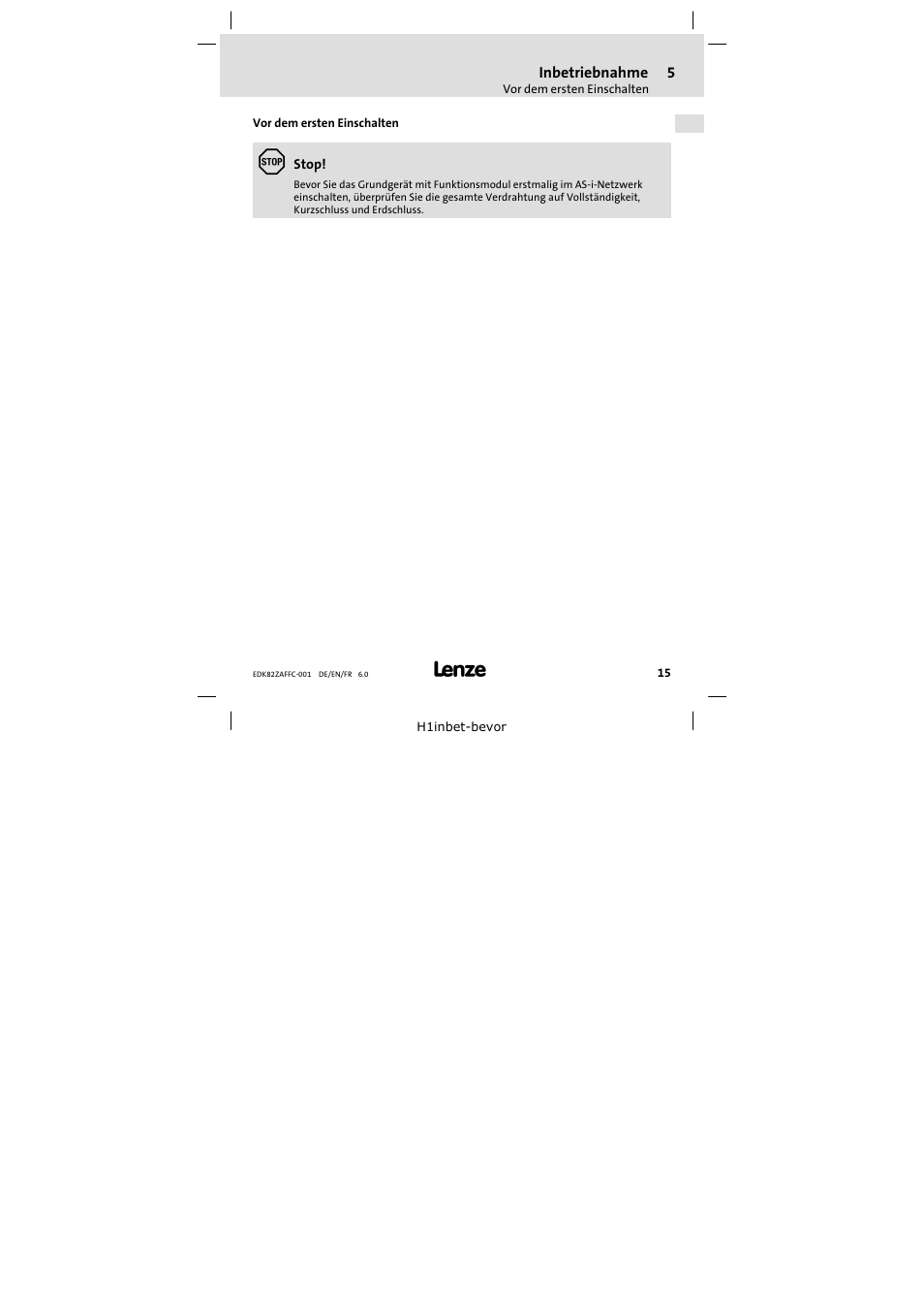 5 inbetriebnahme, Vor dem ersten einschalten, Inbetriebnahme | Lenze E82ZAFFC001 User Manual | Page 15 / 58