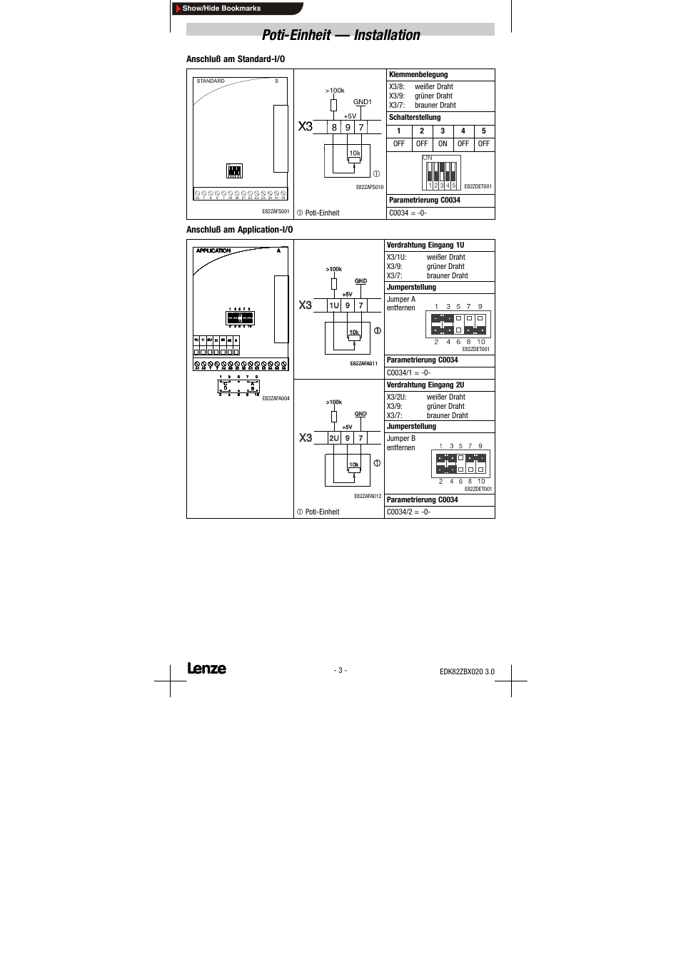Poti-einheit — installation, Anschluß am standard-i/o, Anschluß am application-i/o | Klemmenbelegung, Schalterstellung, Off on off off, Parametrierung c0034, Verdrahtung eingang 1u, Jumperstellung, Jumper a entfernen | Lenze E82ZBS020 User Manual | Page 3 / 18