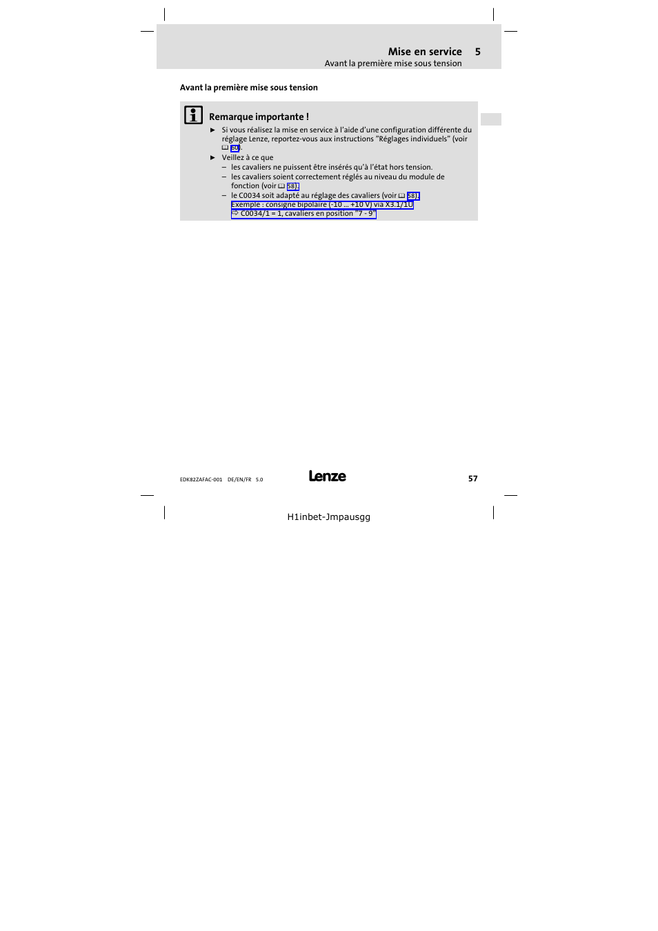 5 mise en service, Avant la première mise sous tension, Mise en service | Lenze E82ZAFAC001 User Manual | Page 57 / 66