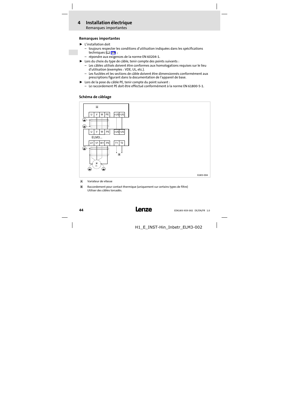 4 installation électrique, Remarques importantes, Schéma de câblage | Installation électrique, 4installation électrique | Lenze ELM3−010H010 User Manual | Page 44 / 48