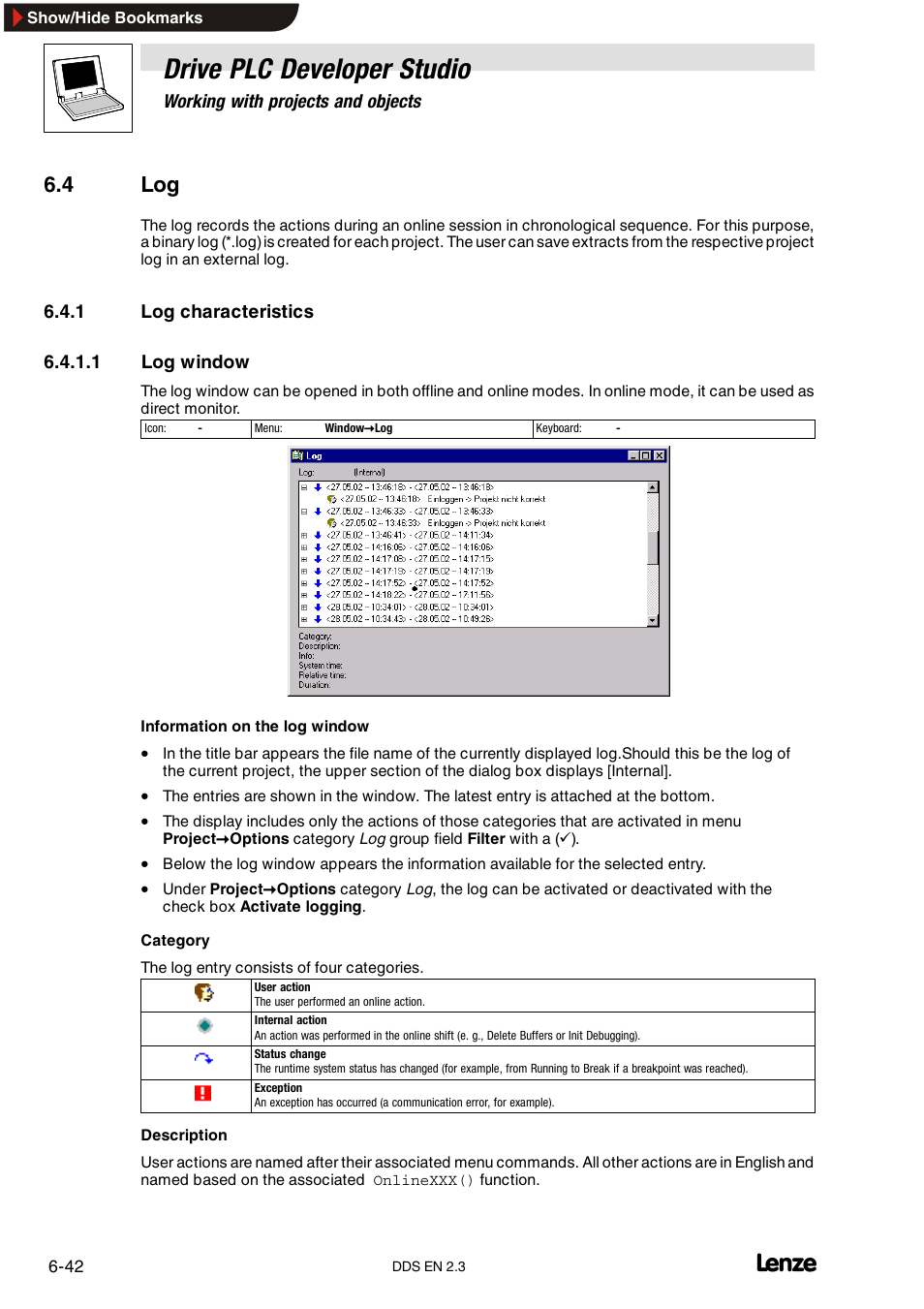4 log, 1 log characteristics, Log characteristics | Drive plc developer studio | Lenze DDS v2.3 User Manual | Page 120 / 340