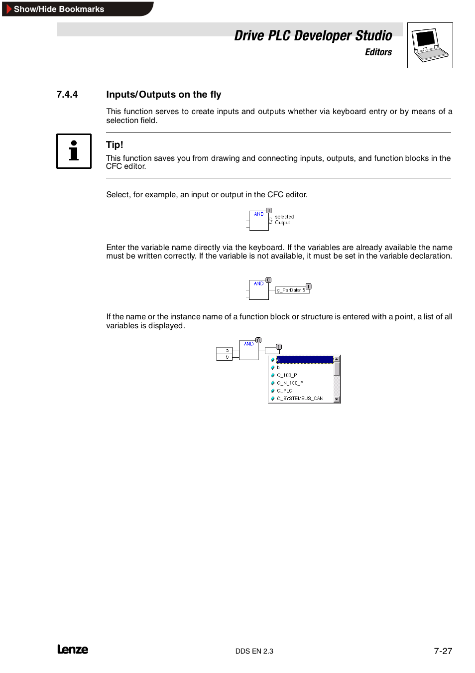 4 inputs/outputs on the fly, Inputs/outputs on the fly, Drive plc developer studio | Lenze DDS v2.3 User Manual | Page 149 / 340