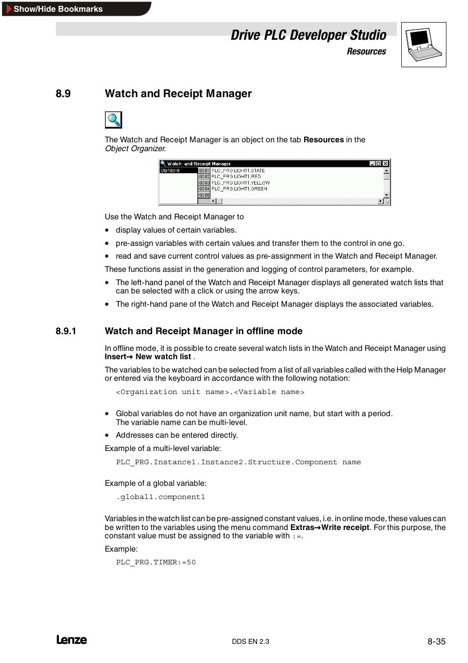 9 watch and receipt manager, 1 watch and receipt manager in offline mode, Watch and receipt manager in offline mode | Drive plc developer studio | Lenze DDS v2.3 User Manual | Page 225 / 340