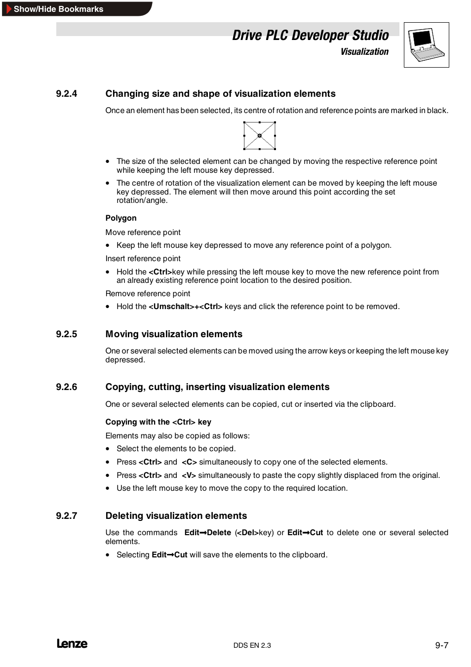 5 moving visualization elements, 7 deleting visualization elements, Changing size and shape of visualization elements | Moving visualization elements, Copying, cutting, inserting visualization elements, Deleting visualization elements, Drive plc developer studio | Lenze DDS v2.3 User Manual | Page 241 / 340