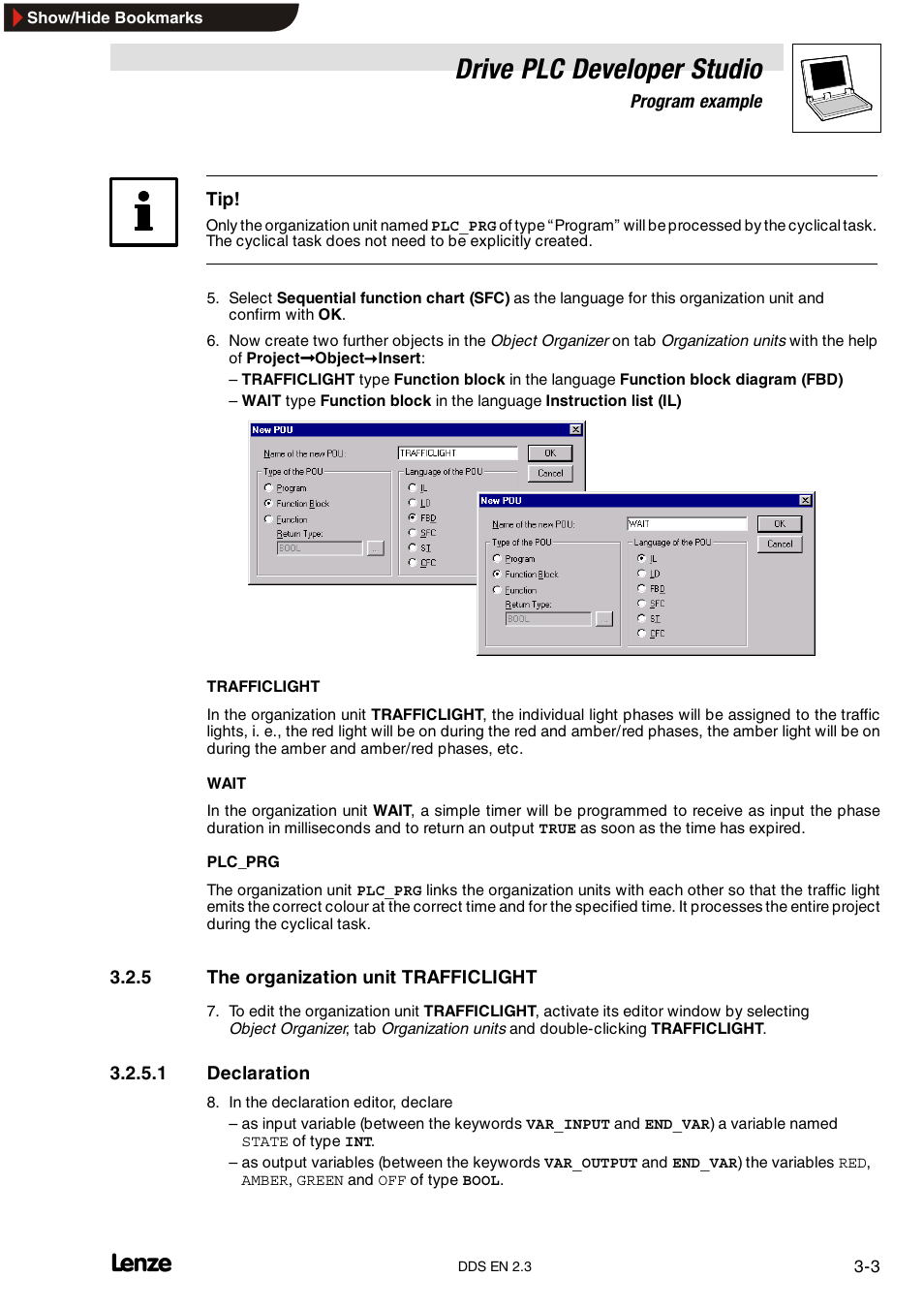 5 the organization unit trafficlight, The organization unit trafficlight, Drive plc developer studio | Lenze DDS v2.3 User Manual | Page 25 / 340
