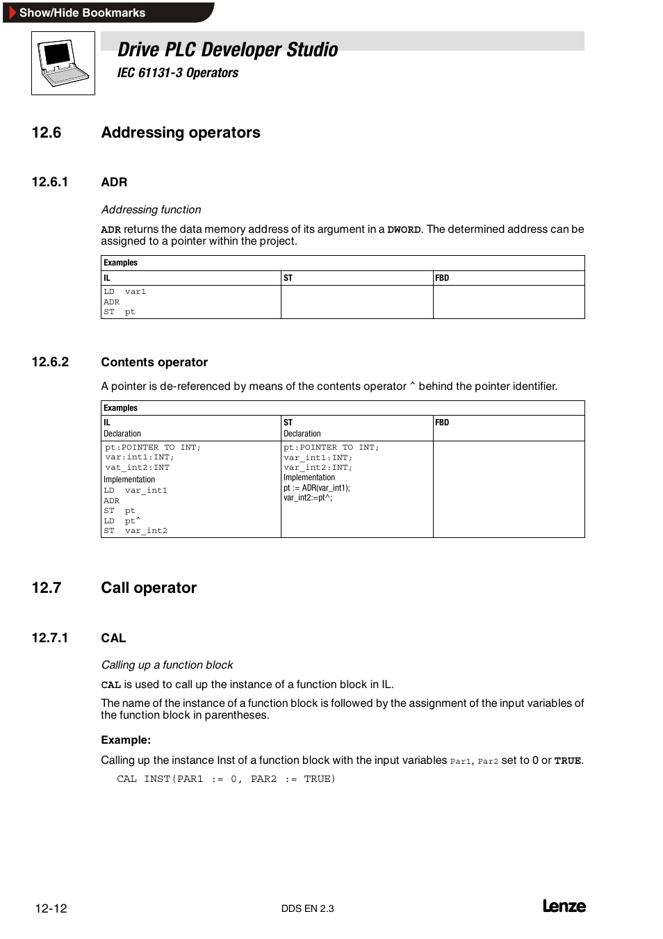 6 addressing operators, 1 adr, 2 contents operator | 7 call operator, 1 cal, Contents operator, Drive plc developer studio | Lenze DDS v2.3 User Manual | Page 282 / 340