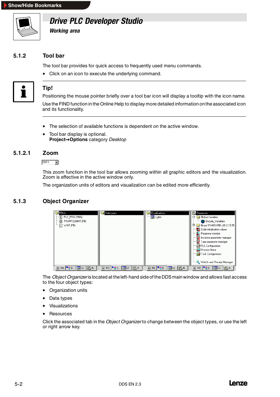 2 tool bar, 3 object organizer, Tool bar | Object organizer, Drive plc developer studio | Lenze DDS v2.3 User Manual | Page 62 / 340