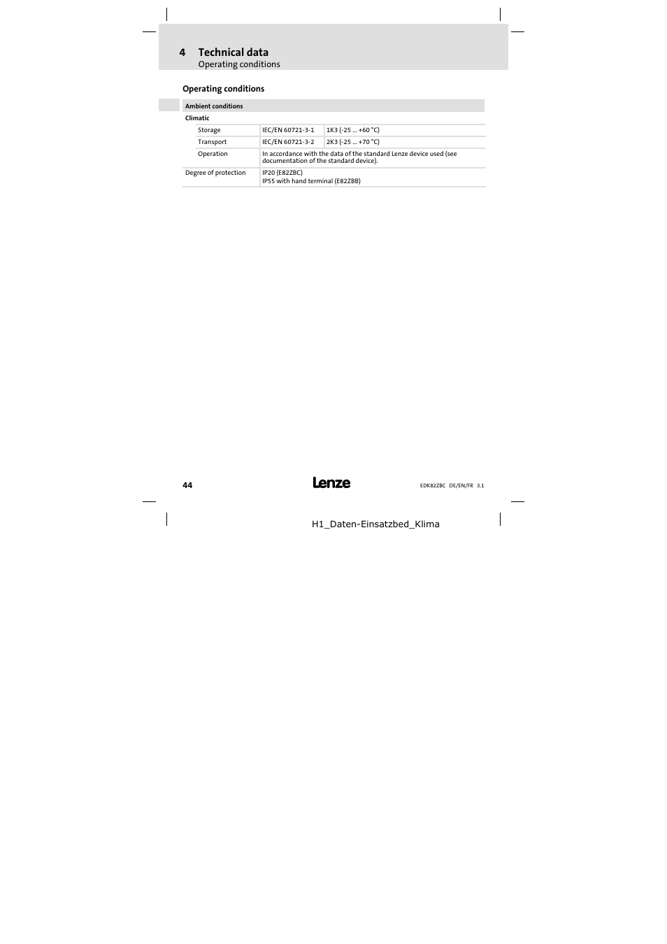 4 technical data, Operating conditions, Technical data | Lenze E82ZBC User Manual | Page 44 / 102