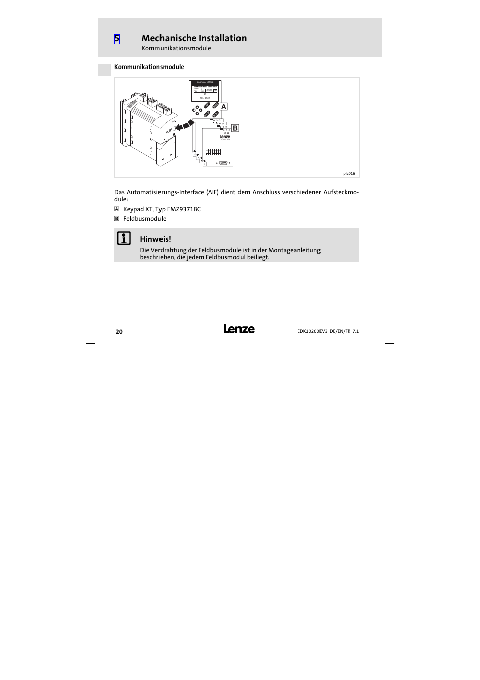 Kommunikationsmodule, Mechanische installation, Hinweis | Lenze EPL1020x−EI User Manual | Page 20 / 110