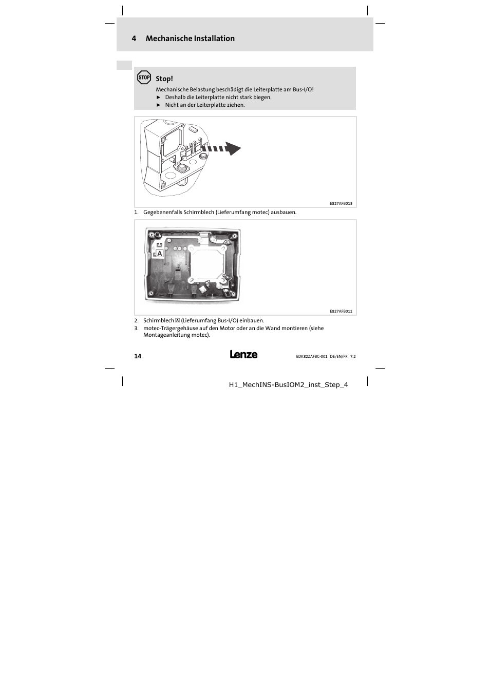 4 mechanische installation, Mechanische installation | Lenze E82ZAFBC001 User Manual | Page 14 / 64