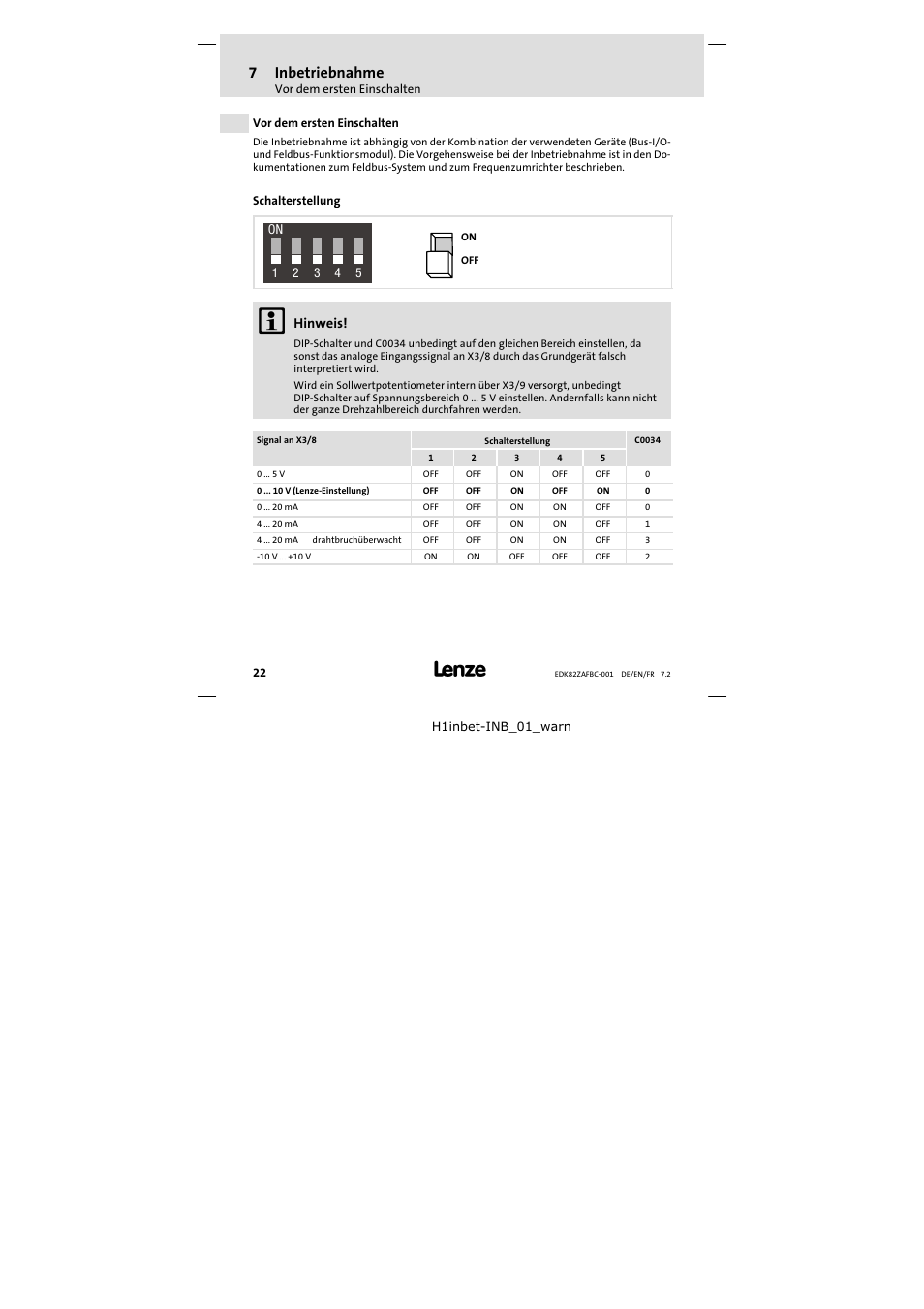 7 inbetriebnahme, Vor dem ersten einschalten, Schalterstellung | Inbetriebnahme, 7inbetriebnahme, Hinweis | Lenze E82ZAFBC001 User Manual | Page 22 / 64