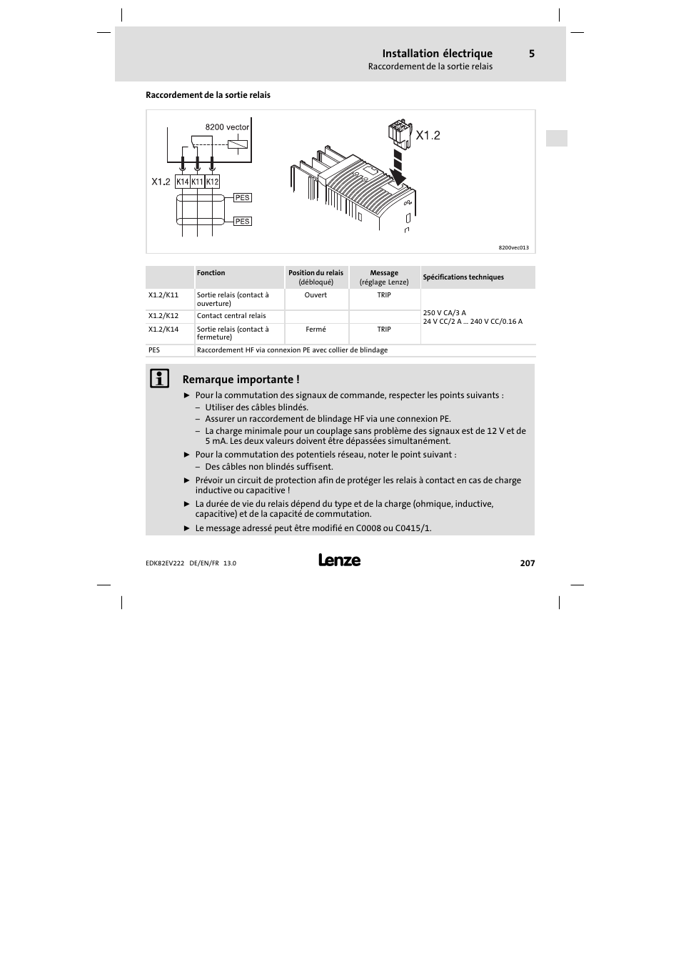 Raccordement de la sortie relais, Installation électrique, Remarque importante | Lenze E82EV 8200 vector 0.25kW-2.2kW User Manual | Page 207 / 250