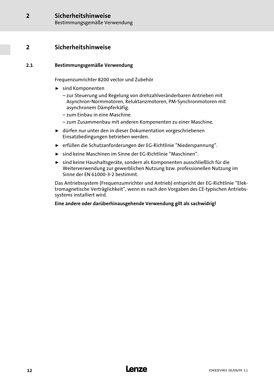 Sicherheitshinweise, Bestimmungsgemäße verwendung, 2sicherheitshinweise | Lenze E82EV 8200 vector 15kW-90kW User Manual | Page 12 / 288