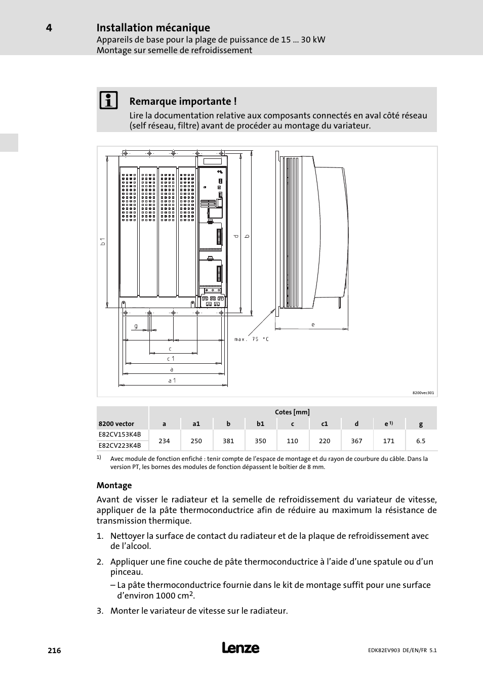 Installation mécanique, Remarque importante | Lenze E82EV 8200 vector 15kW-90kW User Manual | Page 216 / 288