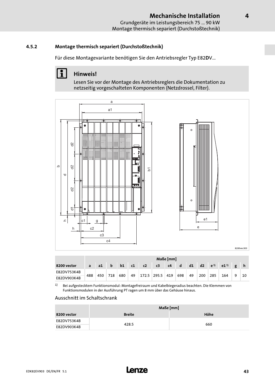 Montage thermisch separiert (durchstoßtechnik), Mechanische installation, Hinweis | Lenze E82EV 8200 vector 15kW-90kW User Manual | Page 43 / 288