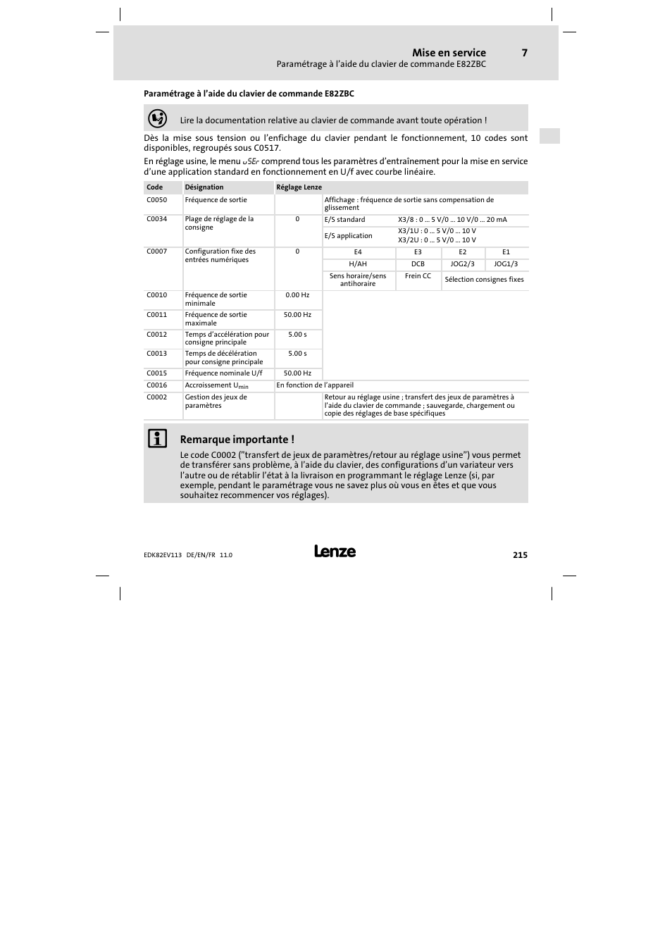 Paramétrage à l'aide du clavier de commande e82zbc, Paramétrage à l’aide du clavier de commande e82zbc, Mise en service | Remarque importante | Lenze E82EV 8200 User Manual | Page 215 / 246