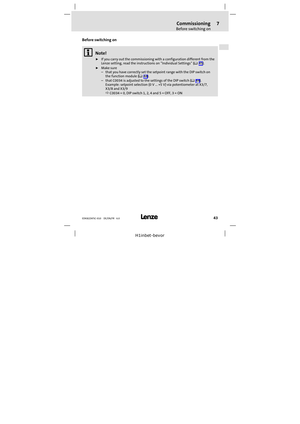 7 commissioning, Before switching on, Commissioning 43 | Lenze E82ZAFSC010 User Manual | Page 43 / 71