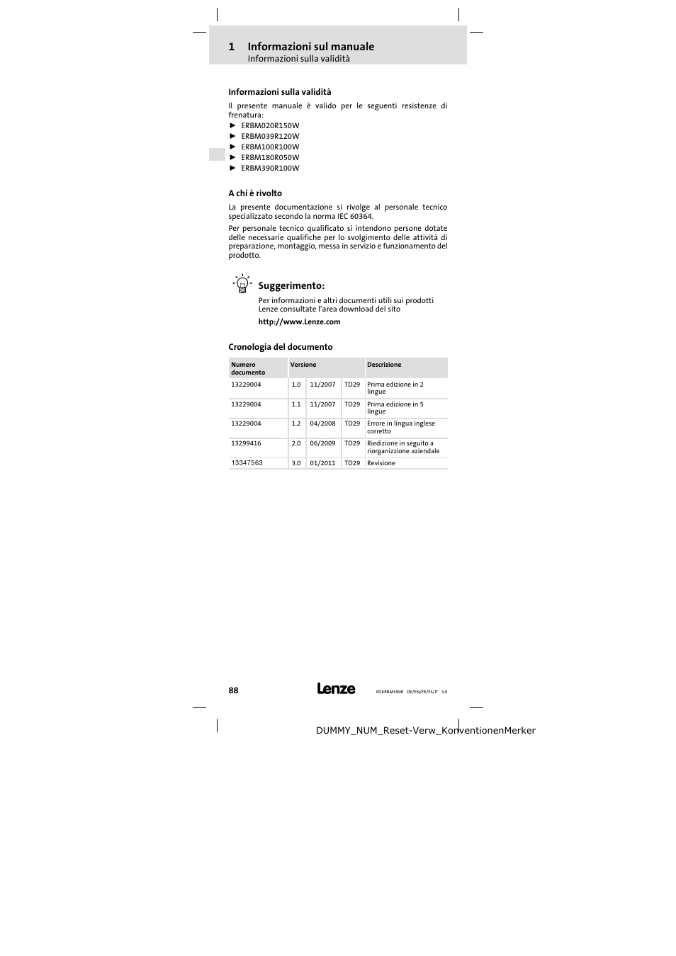 1 informazioni sul manuale, Informazioni sulla validità, A chi è rivolto | Cronologia del documento, Informazioni sul manuale, 1informazioni sul manuale, Suggerimento | Lenze ERBMxxxRxxxW User Manual | Page 88 / 108