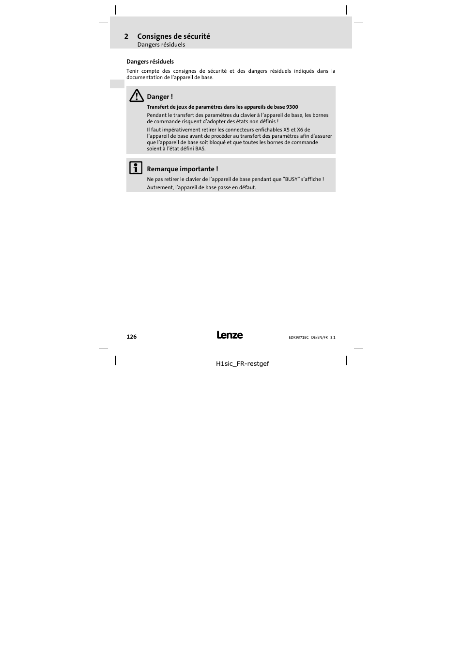 2 consignes de sécurité, Dangers résiduels, Consignes de sécurité | Lenze EMZ9371BC User Manual | Page 126 / 182