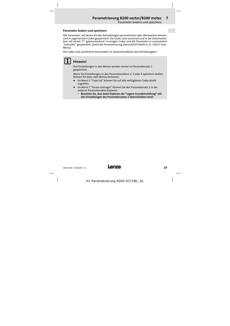 7 parametrierung 8200 vector/8200 motec, Parameter ändern und speichern, Parametrierung 8200 vector/8200 motec | Lenze EMZ9371BC User Manual | Page 19 / 182