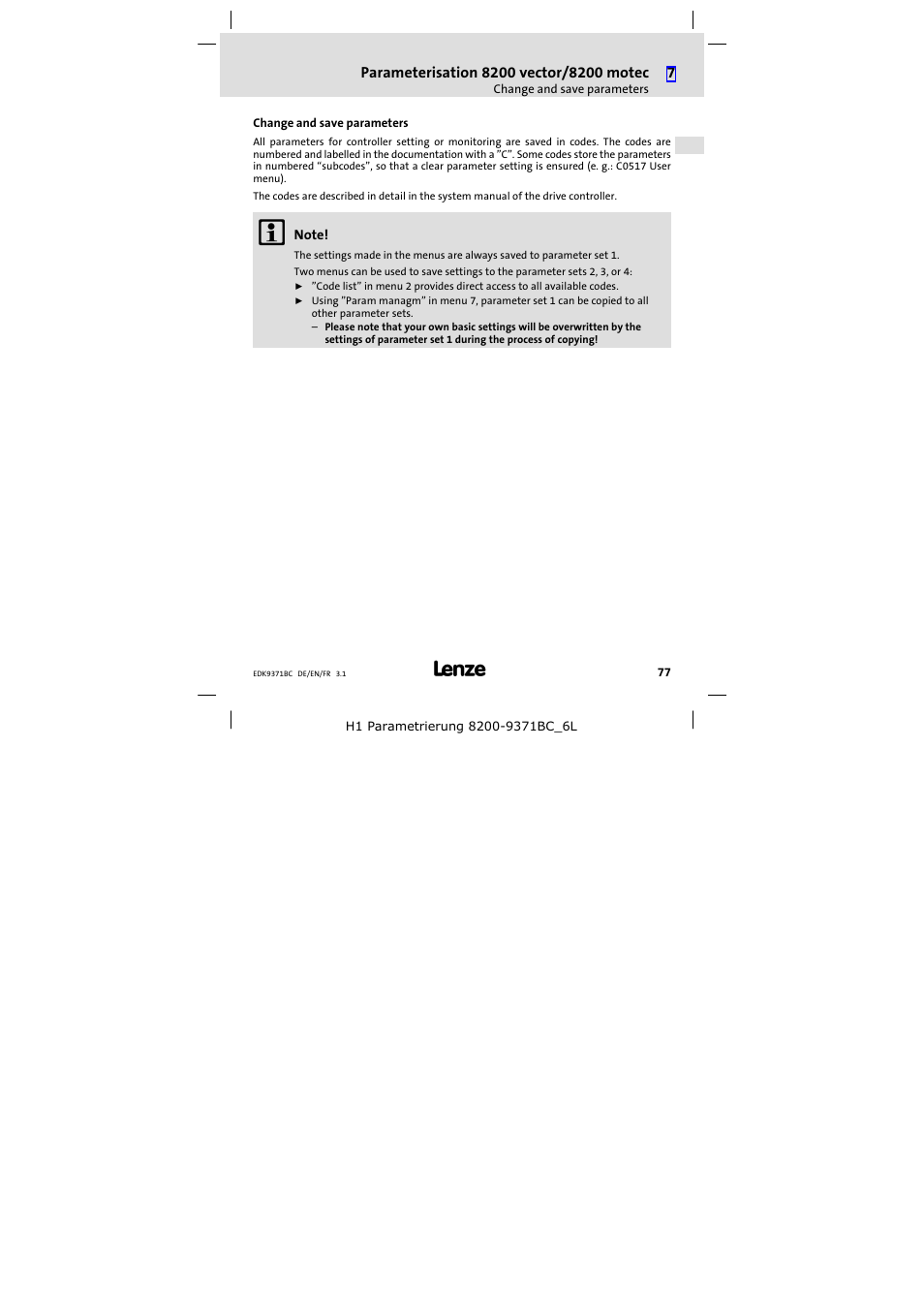 7 parameterisation 8200 vector/8200 motec, Change and save parameters, Parameterisation 8200 vector/8200 motec | Lenze EMZ9371BC User Manual | Page 77 / 182