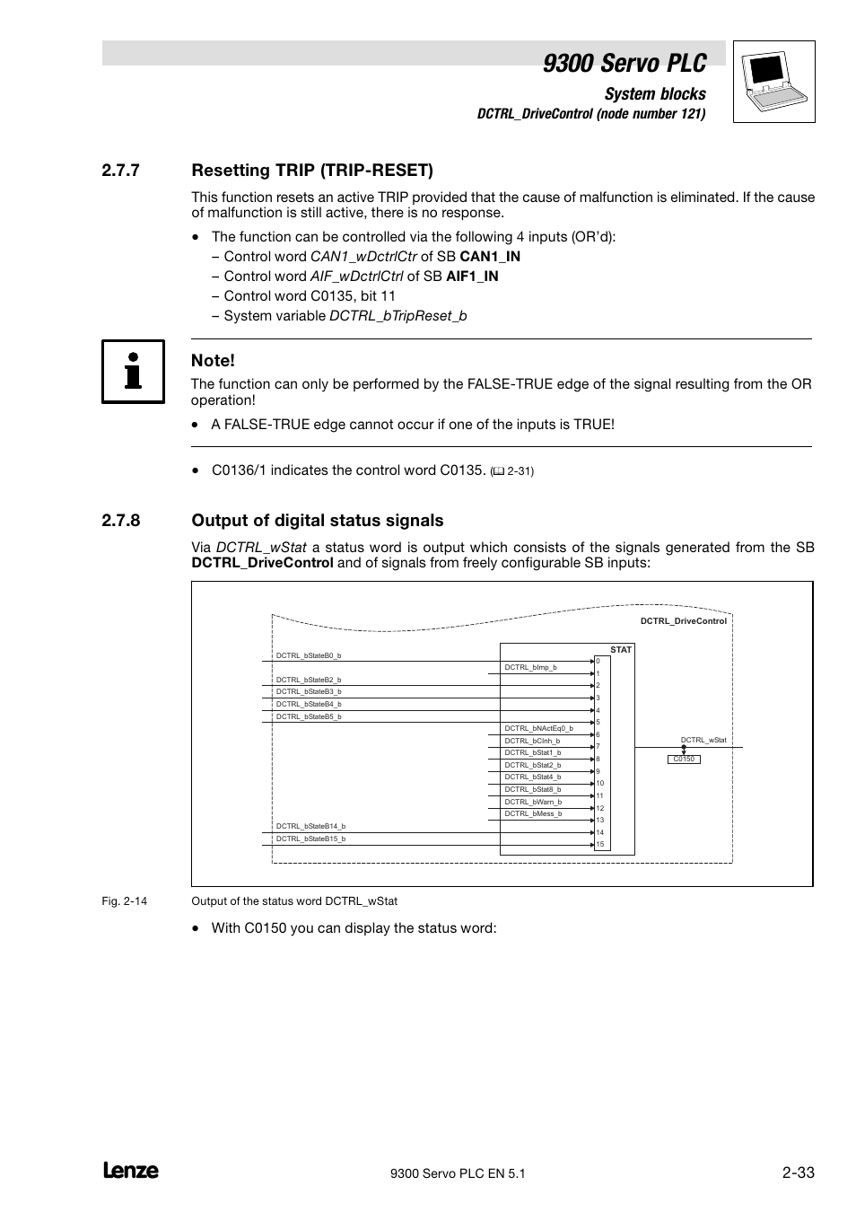 Resetting trip (trip-reset), Output of digital status signals, Resetting trip (trip−reset) | 9300 servo plc, System blocks, 7 resetting trip (trip−reset), 8 output of digital status signals, 7 dctrl_drivecontrol (node number 121), With c0150 you can display the status word | Lenze DDS Target 9300 Servo PLC V8.x User Manual | Page 39 / 169