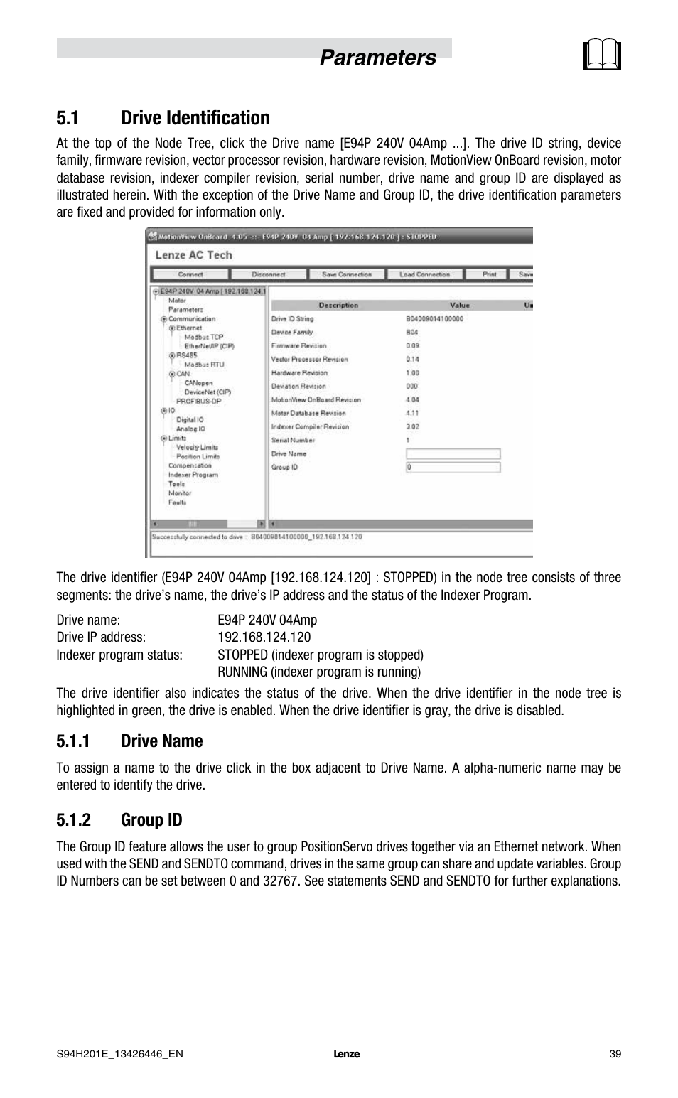 Parameters, 1 drive identification, 1 drive name | 2 group id | Lenze E94P PositionServo with MVOB User Manual | Page 41 / 102
