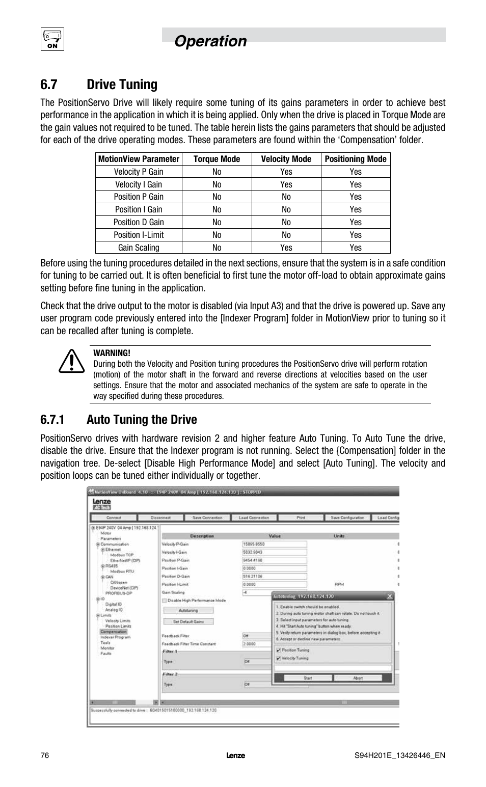 Operation, 7 drive tuning, 1 auto tuning the drive | Lenze E94P PositionServo with MVOB User Manual | Page 78 / 102