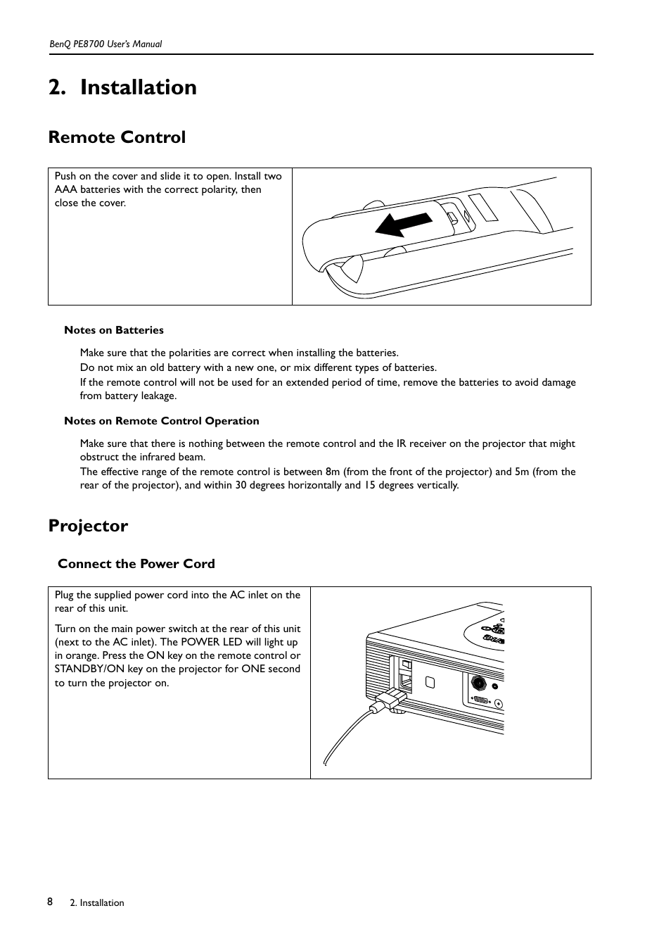 Installation, Remote control, Notes on batteries | Notes on remote control operation, Projector, Connect the power cord, Remote control projector | BenQ PE8700 User Manual | Page 8 / 27