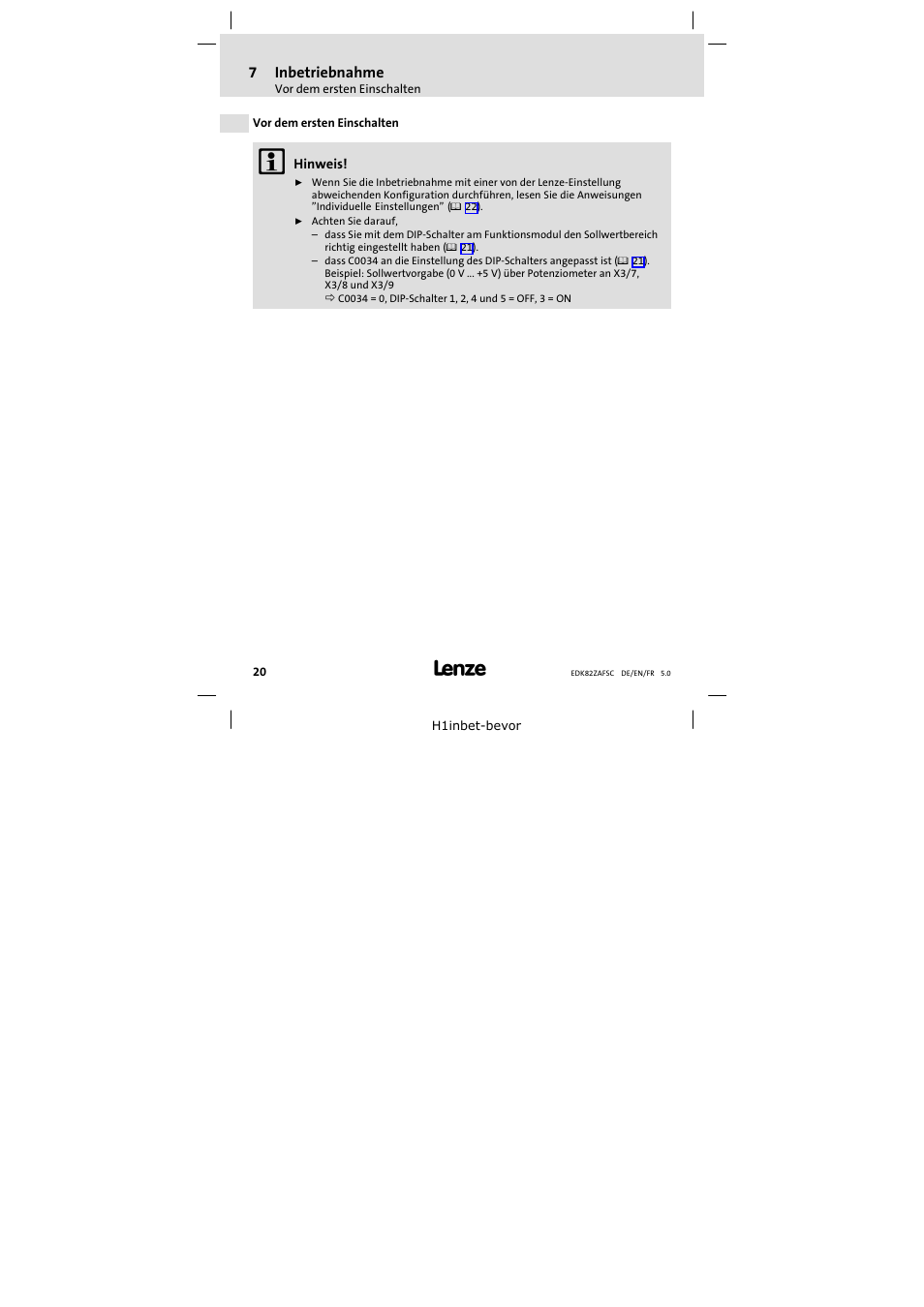 7 inbetriebnahme, Vor dem ersten einschalten, Inbetriebnahme | Lenze E82ZAFSC001 User Manual | Page 20 / 65