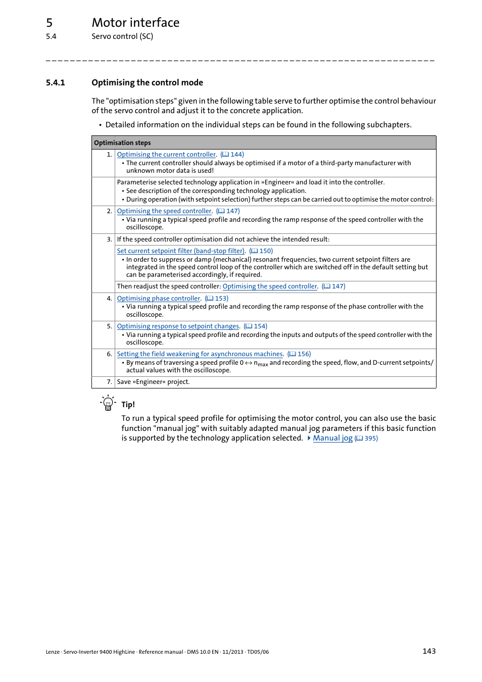1 optimising the control mode, Optimising the control mode, The chapter | 5motor interface | Lenze 9400 User Manual | Page 143 / 954
