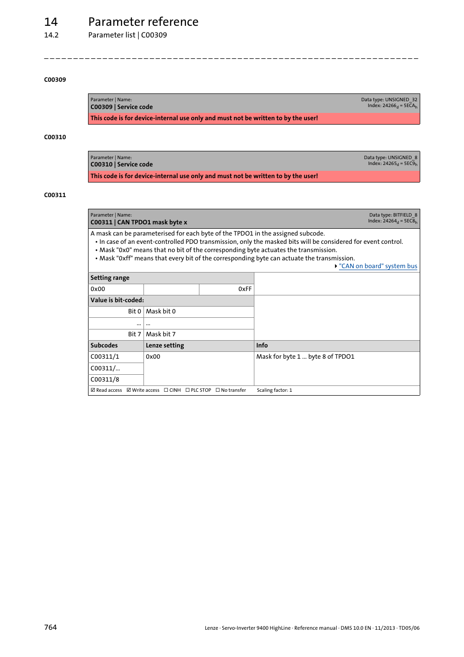 C00311 | can tpdo1 mask byte x, C00311/1, 14 parameter reference | Lenze 9400 User Manual | Page 764 / 954