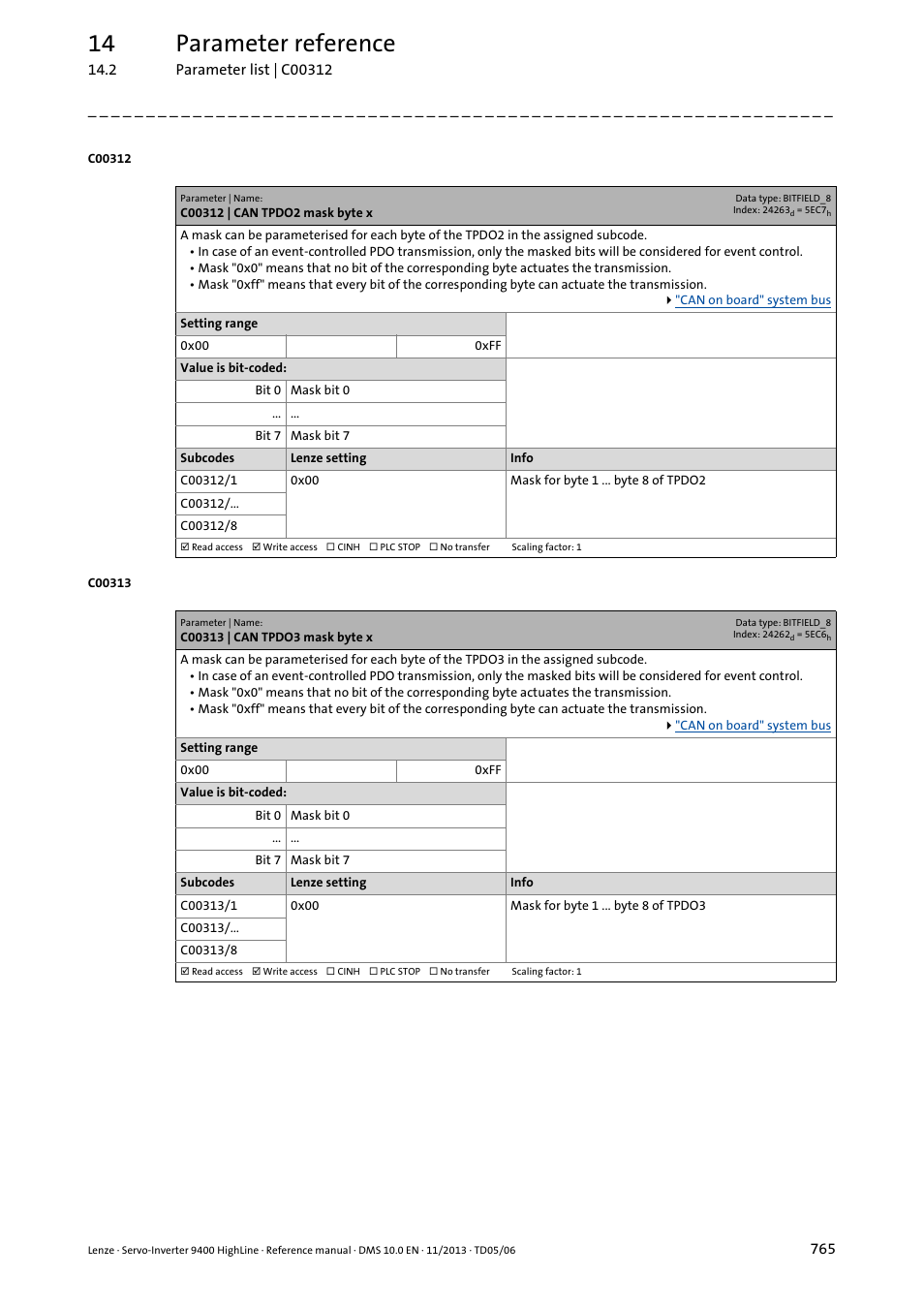 C00312 | can tpdo2 mask byte x, C00313 | can tpdo3 mask byte x, C00312/1 | C00313/1, 14 parameter reference | Lenze 9400 User Manual | Page 765 / 954
