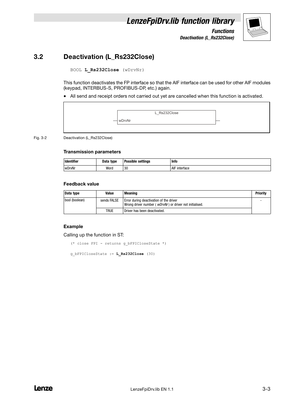 2 deactivation (l_rs232close), Deactivation (l_rs232close), Lenzefpidrv.lib function library | Functions | Lenze Global Drive PLC Developer Studio User Manual | Page 18 / 27
