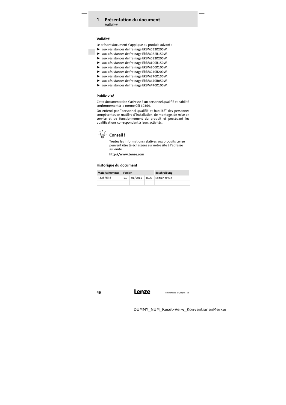 1 présentation du document, Validité, Public visé | Historique du document, Présentation du document, 1présentation du document | Lenze ERBMxxxRxxxW User Manual | Page 46 / 68