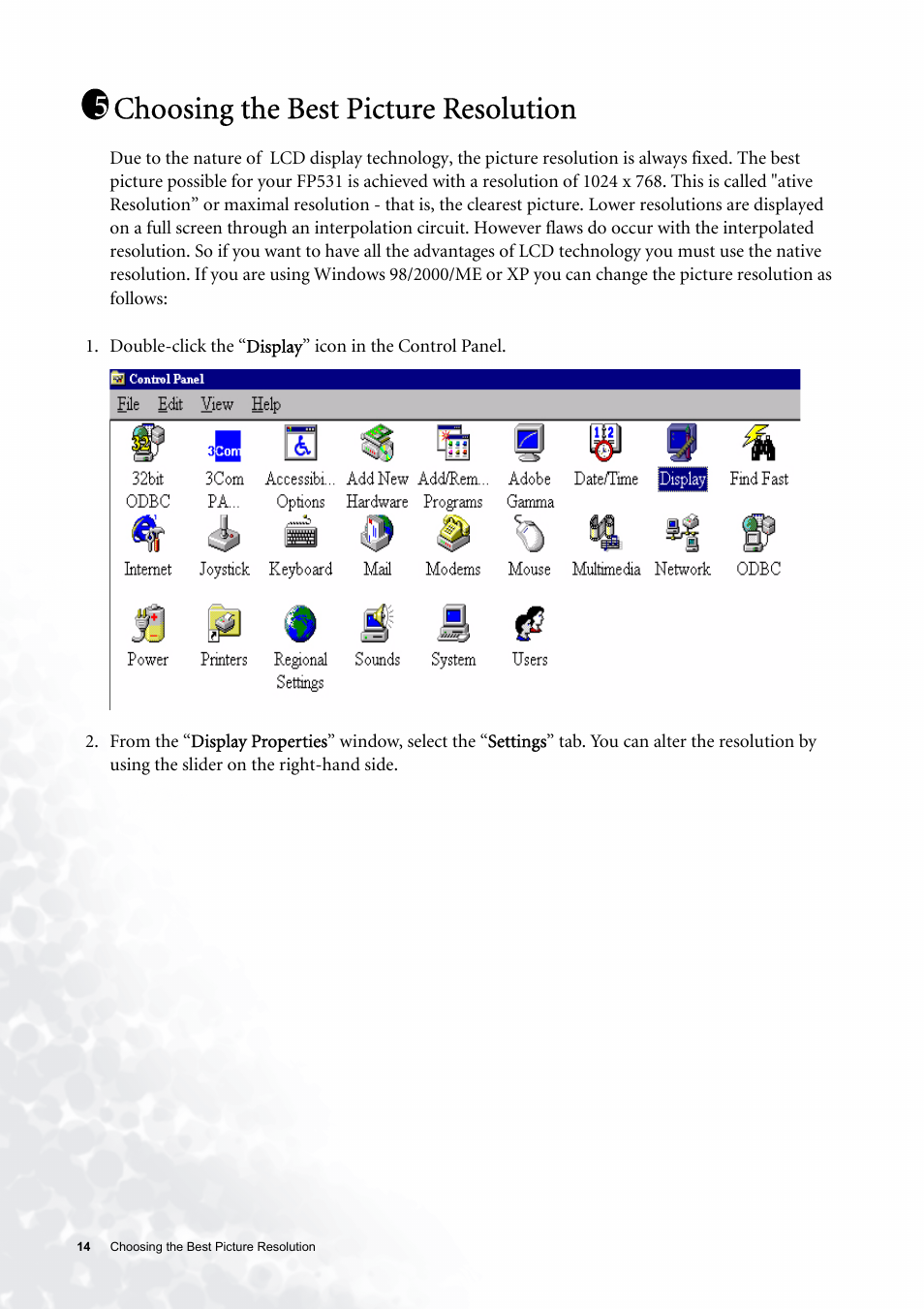 Choosing the best picture resolution | BenQ FP531 User Manual | Page 14 / 32