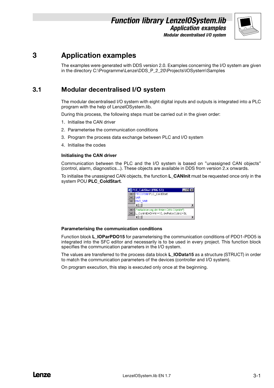3 application examples, 1 modular decentralised i/o system, Modular decentralised i/o system | Function library lenzeiosystem.lib, 3application examples, Application examples | Lenze DDS Function library IOSystem User Manual | Page 11 / 83