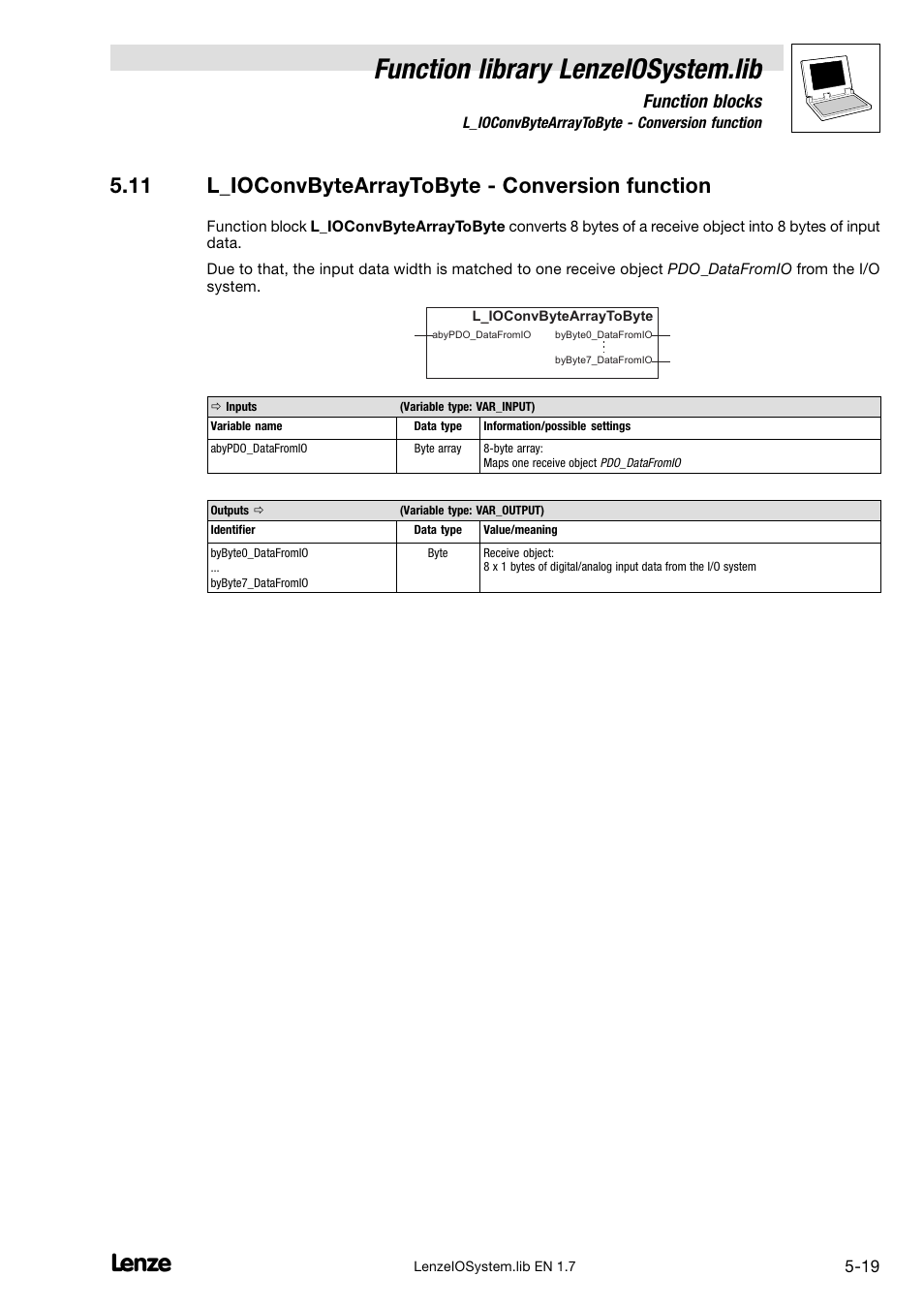 11 l_ioconvbytearraytobyte - conversion function, 11 l_ioconvbytearraytobyte − conversion function, Function library lenzeiosystem.lib | Function blocks | Lenze DDS Function library IOSystem User Manual | Page 65 / 83