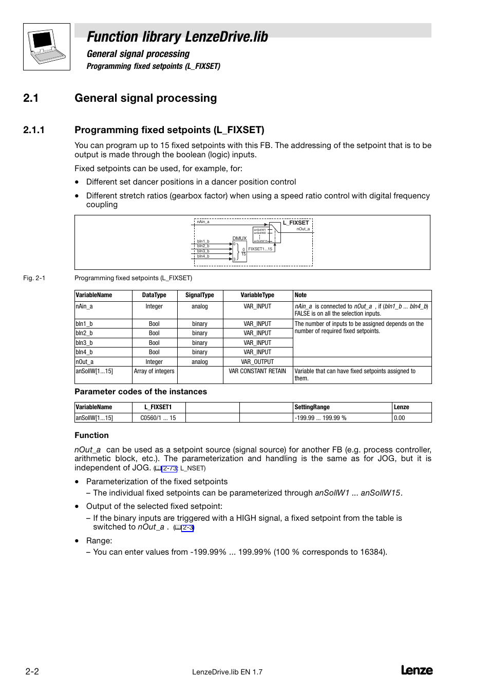 1 general signal processing, 1 programming fixed setpoints (l_fixset), General signal processing | Programming fixed setpoints (l_fixset), Function library lenzedrive.lib | Lenze DDS Function library Drive User Manual | Page 12 / 103
