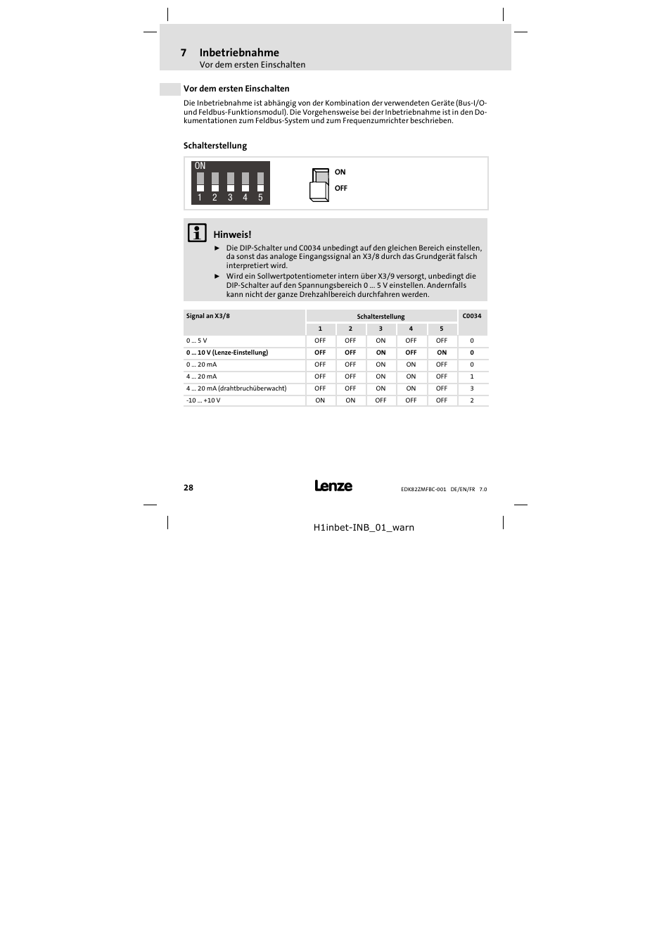 7 inbetriebnahme, Vor dem ersten einschalten, Schalterstellung | Inbetriebnahme, Hinweis | Lenze E82ZMFBC001 User Manual | Page 28 / 82