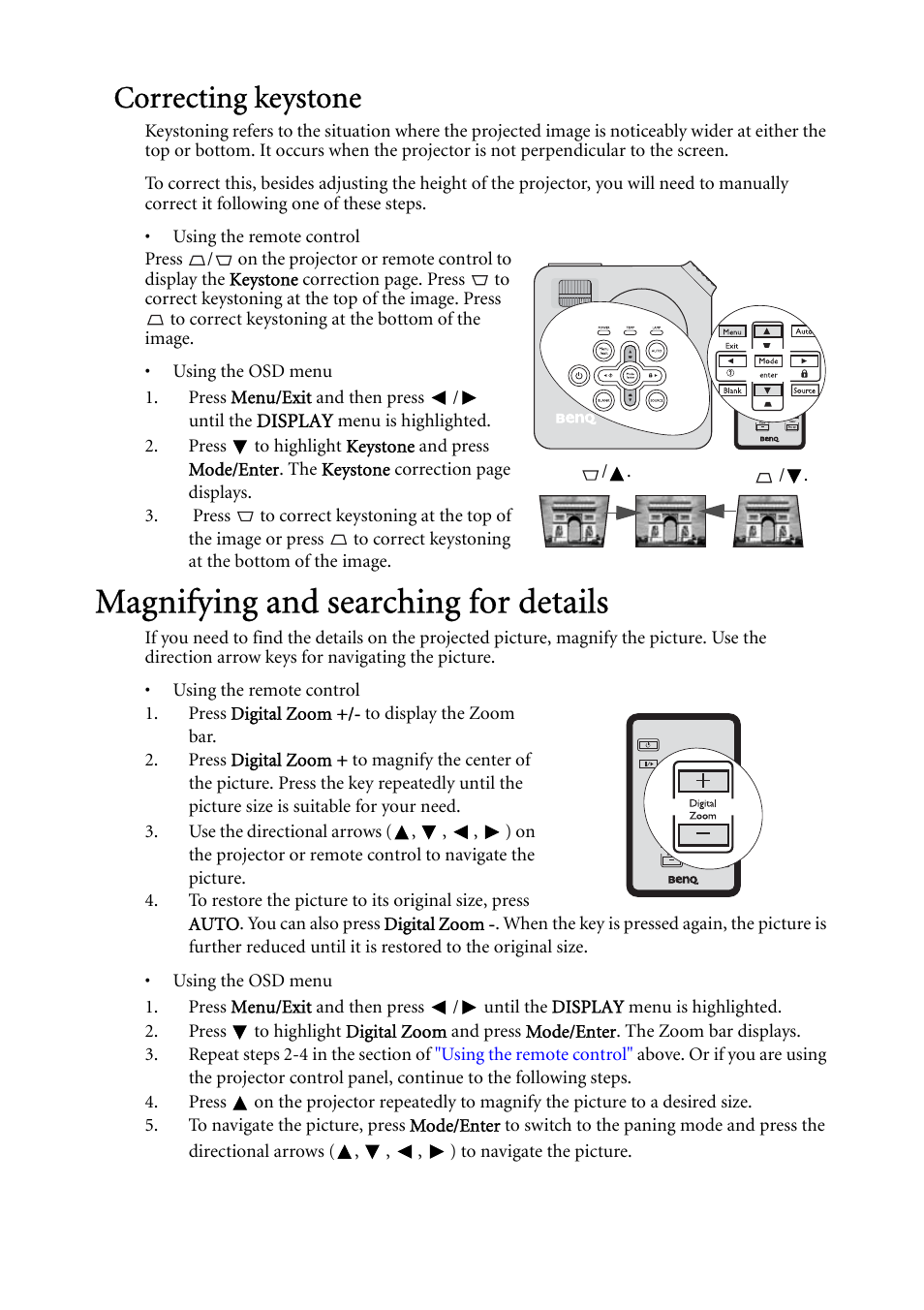 Correcting keystone, Magnifying and searching for details, Magnifying and searching for details . 30 | Magnifying and searching for, On. see, Correcting keystone" on | BenQ MP624 User Manual | Page 30 / 62