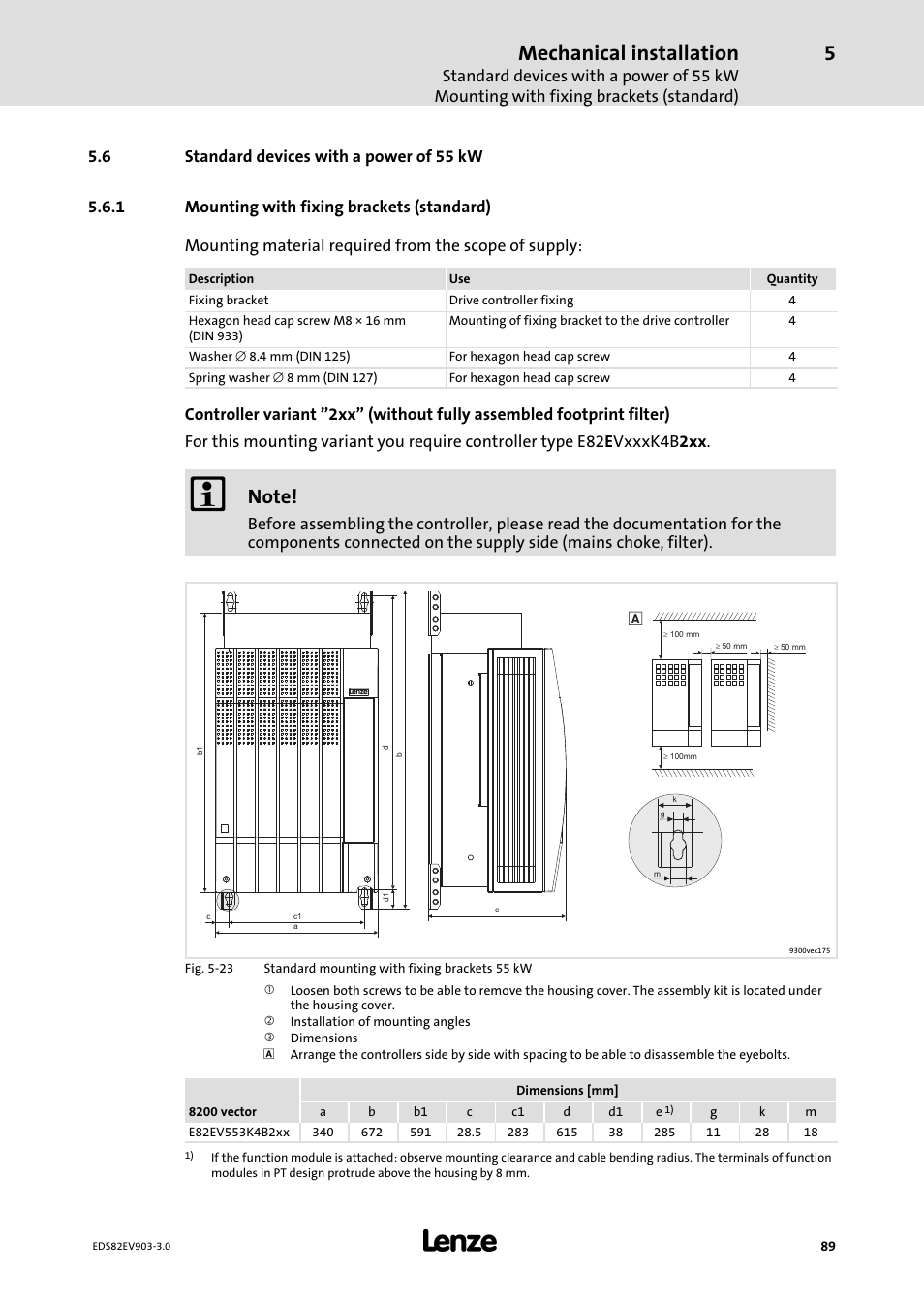 6 standard devices with a power of 55 kw, 1 mounting with fixing brackets (standard), Standard devices with a power of 55 kw | Mounting with fixing brackets (standard), Mechanical installation | Lenze E82xVxxxKxxxxx User Manual | Page 89 / 548