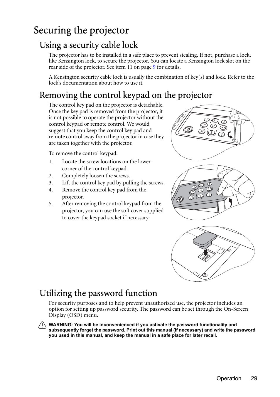 Securing the projector, Using a security cable lock, Removing the control keypad on the projector | Utilizing the password function | BenQ MP730 User Manual | Page 29 / 68
