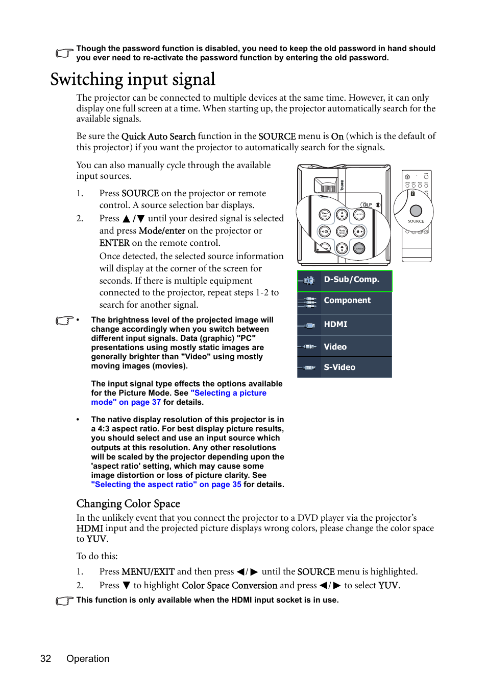 Switching input signal, For detail, Changing color space | BenQ MP730 User Manual | Page 32 / 68