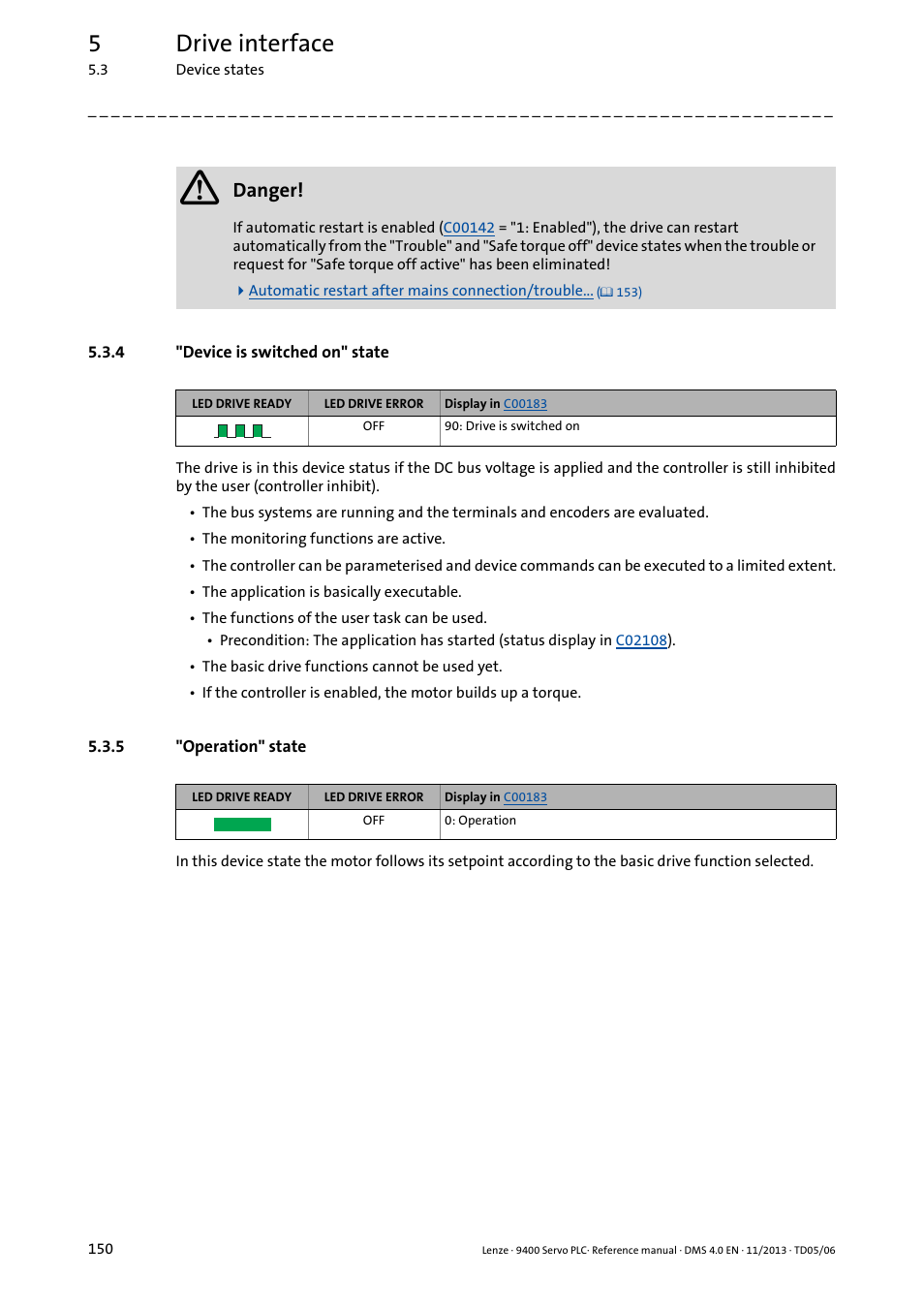4 "device is switched on" state, 5 "operation" state, Device is switched on" state | Operation" state, Device is switched on, Operation, 5drive interface, Danger | Lenze E94AxPExxxx User Manual | Page 150 / 976