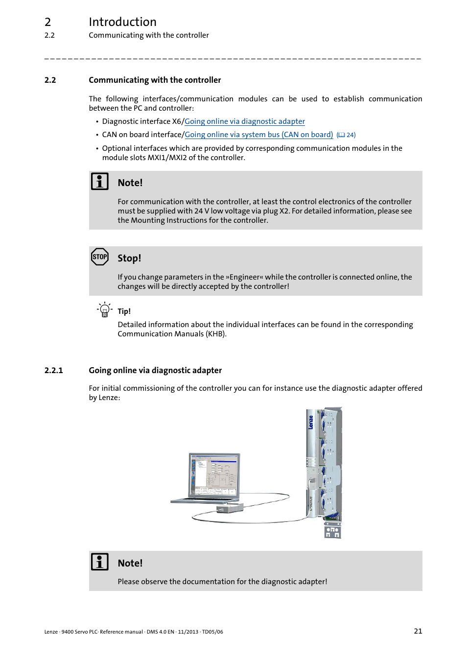 2 communicating with the controller, 1 going online via diagnostic adapter, Communicating with the controller | Going online via diagnostic adapter, 2introduction | Lenze E94AxPExxxx User Manual | Page 21 / 976