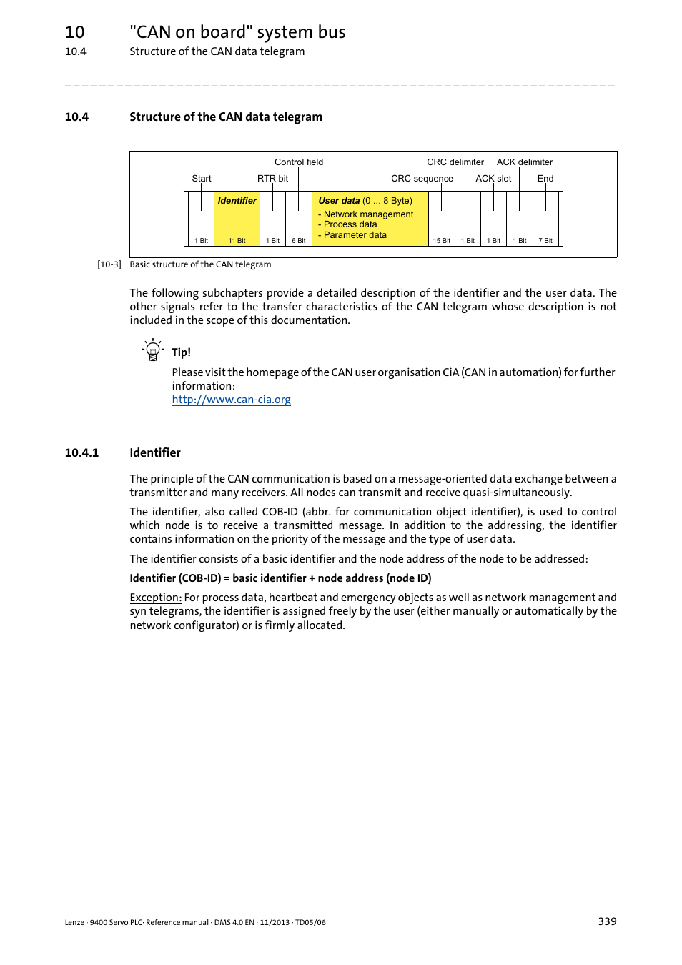 4 structure of the can data telegram, 1 identifier, 10 "can on board" system bus | Lenze E94AxPExxxx User Manual | Page 339 / 976