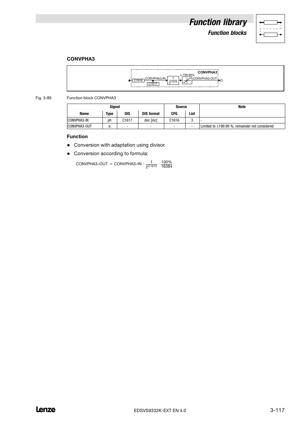 Function library, Function blocks, Convpha3 | Function, Conversion with adaptation using divisor, Conversion according to formula | Lenze EVS9332xK User Manual | Page 145 / 386