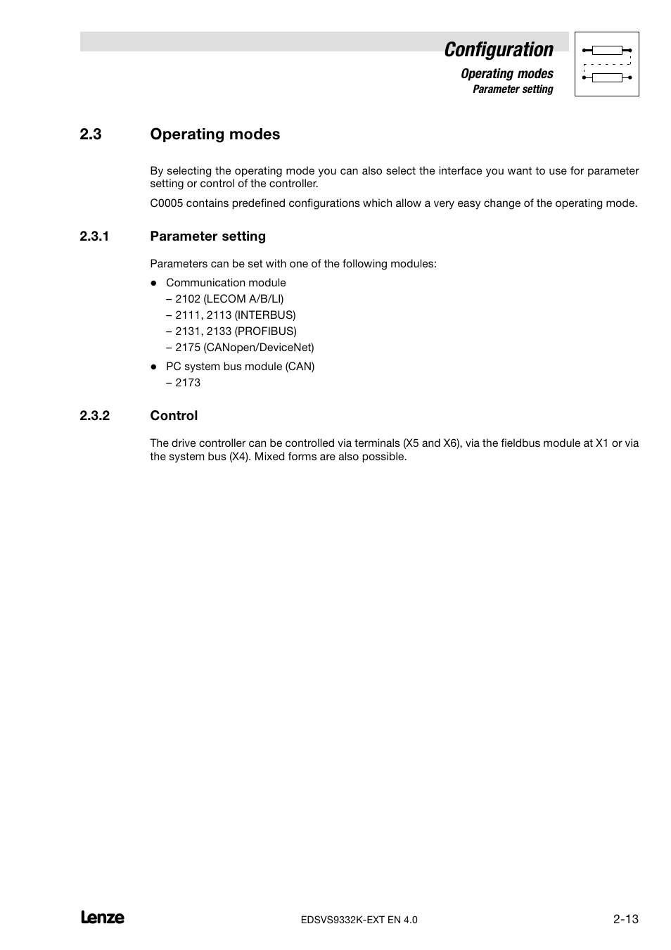 3 operating modes, 1 parameter setting, 2 control | Operating modes, Parameter setting, Control, Configuration | Lenze EVS9332xK User Manual | Page 27 / 386