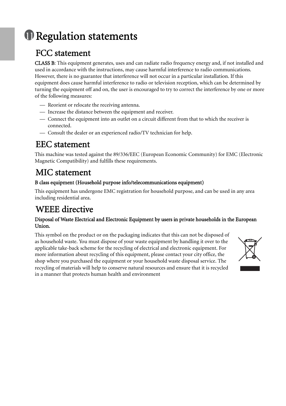 Regulation statements, Fcc statement, Eec statement | Mic statement, Weee directive | BenQ W500 User Manual | Page 54 / 54
